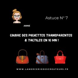 Coudre des pochettes transparentes et tactiles en 10 mn